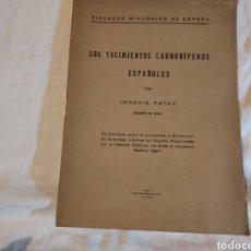 Libros de segunda mano: LOS YACIMIENTOS CARBONIFEROS ESPAÑOLES.IGNACIO PATAC.GIJON 1927