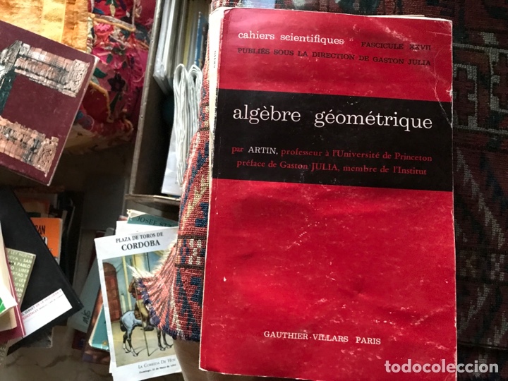 Libros de segunda mano de ciencias: Algebra. Fundamentos. Algebra geom&eacute;trica . Soluciones ejercicios. Tres libros en franc&eacute;s - Foto 3