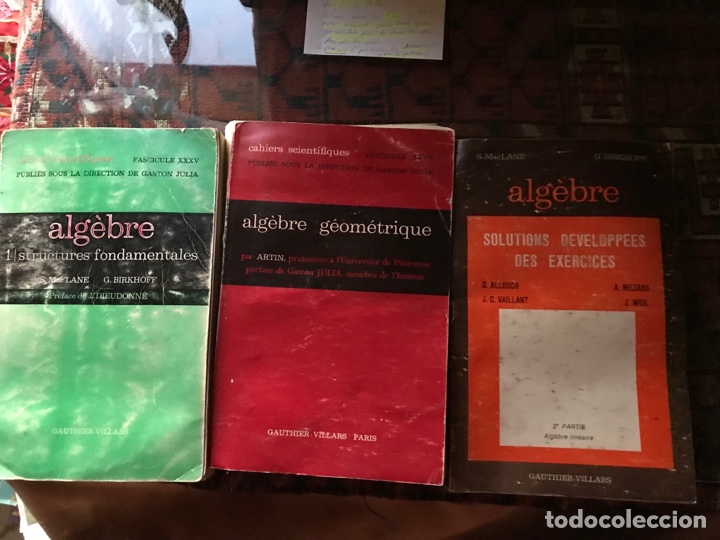 Libros de segunda mano de ciencias: Algebra. Fundamentos. Algebra geom&eacute;trica . Soluciones ejercicios. Tres libros en franc&eacute;s - Foto 1