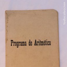 Libros de segunda mano de Ciencias: PROGRAMA DE ARITMETICA, MADRID 1919