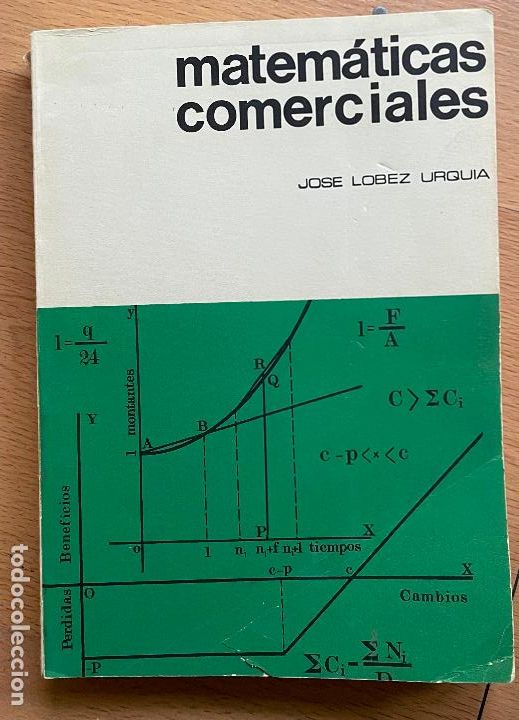 Libros de segunda mano de ciencias: MATEMATICAS COMERCIALES, Jose Lobez Urquia - Foto 1