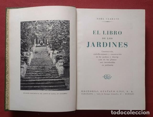 Libros de segunda mano: EL LIBRO DE LOS JARDINES - NOEL CLARASO - 1946 - Foto 2