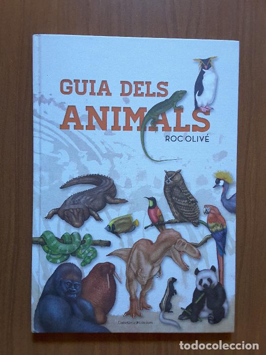 Libros de segunda mano: Guia dels Animals. Roc Oliv&eacute; - Foto 1