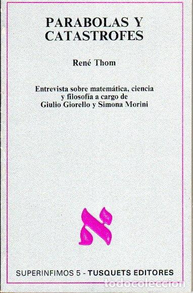 Libros de segunda mano de ciencias: PARABOLAS Y CATASTROFES - REN&Eacute; THOM - Foto 1