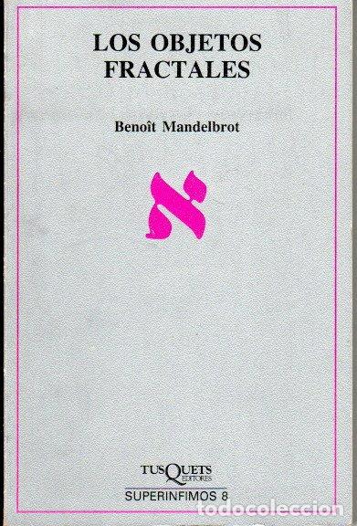 Libros de segunda mano de ciencias: LOS OBJETOS FRACTALES - BENOIT MANDELBROT - Foto 1
