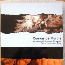 Libri di seconda mano: CUEVAS DE MURCIA. COMARCAS DEL NOROESTE, RIO MULA, LORCA, SIERRA ESPUÑA... 2 TOMOS. 13GN