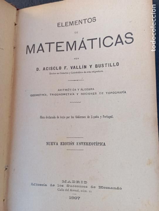 Libros de segunda mano de ciencias: ELEMENTOS MATEMATICAS VALLIN.1907 - Foto 1