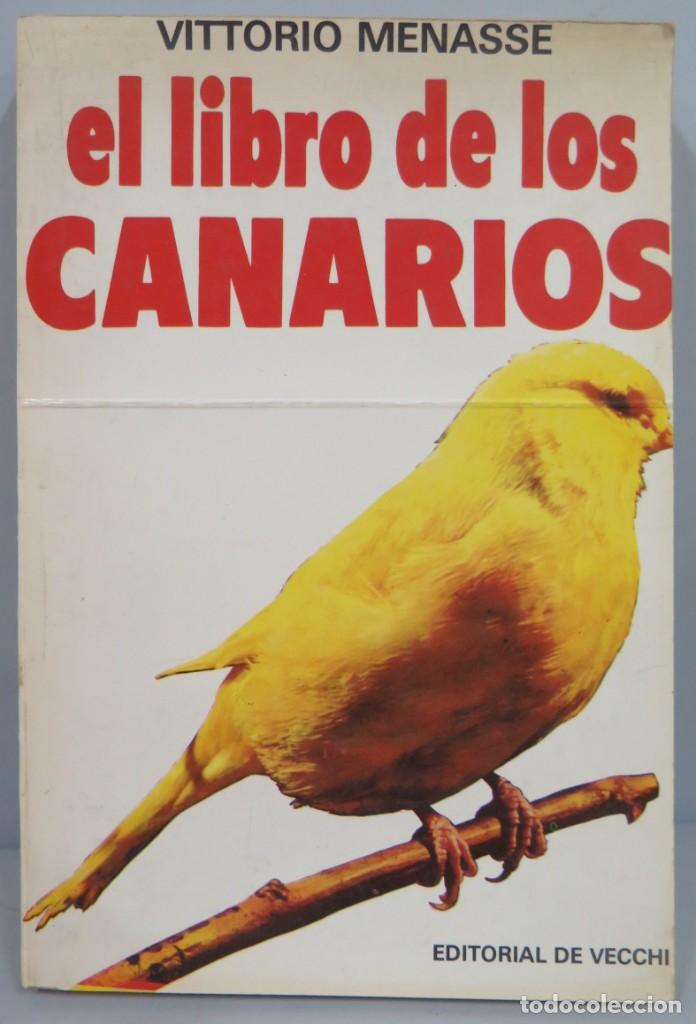Libros de segunda mano: EL LIBRO DE LOS CANARIOS. MENASSE - Foto 1