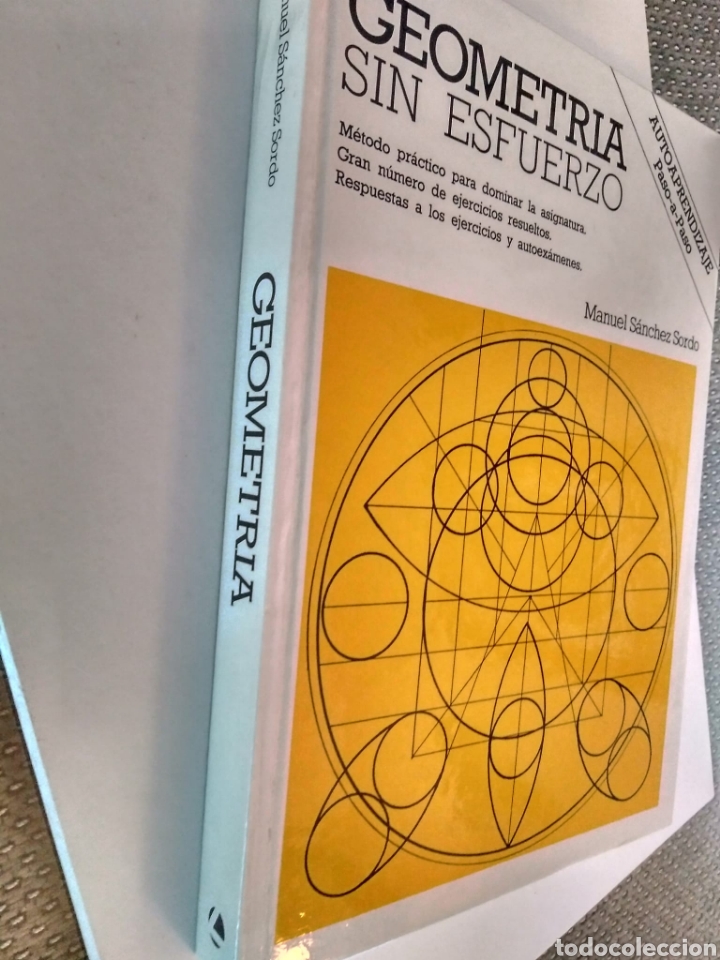 Libros de segunda mano de ciencias: Geometr&iacute;a sin esfuerzo / Manuel S&Aacute;NCHEZ SORDO - Foto 2