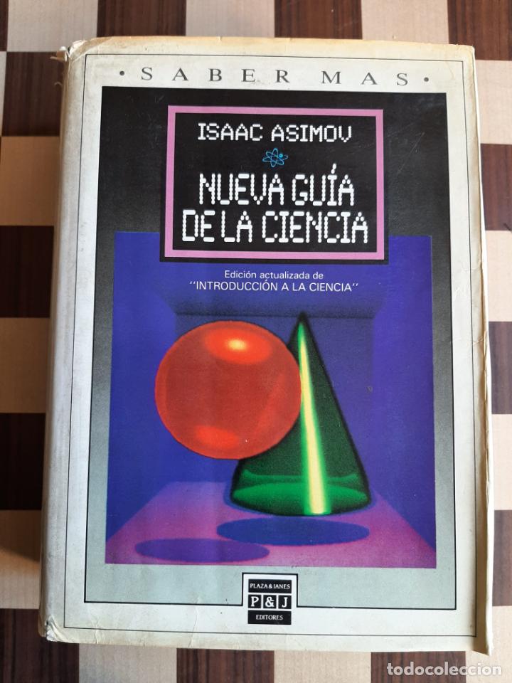 Libros de segunda mano de ciencias: Nueva gu&iacute;a de la ciencia - Asimov, Isaac - Foto 1