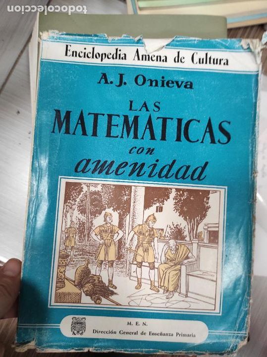 Libros de segunda mano de ciencias: LAS MATEM&Aacute;TICAS CON AMENIDAD - Onieva,Antonio J. - Foto 1