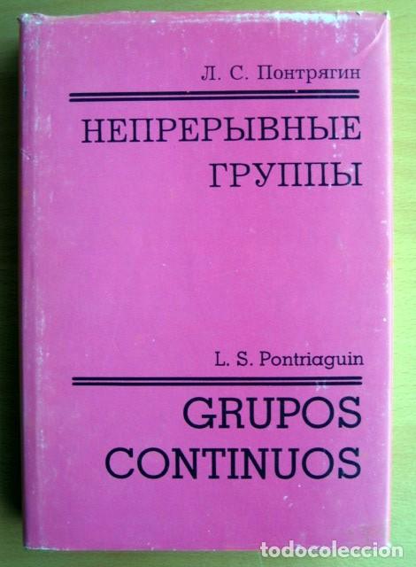 Libros de segunda mano de ciencias: Grupos continuos, de L. S. Pontriaguin - Foto 1