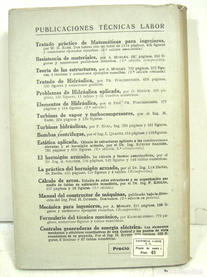 Libros de segunda mano de ciencias: TERMODINAMICA APLICADA -2&ordf; EDICION -EDIT: LABOR S.A 1945 -M. LUCINI - LIBRO - Foto 3