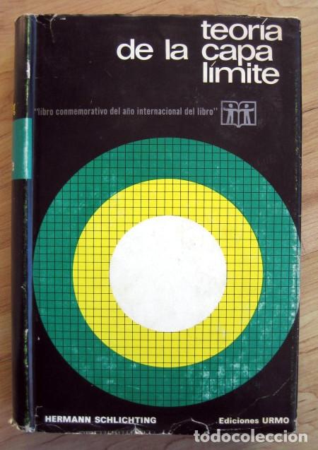 Libros de segunda mano de ciencias: Teor&iacute;a de la capa l&iacute;mite, de Hermann Schlichting - Foto 1