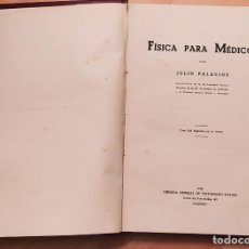 Libros de segunda mano de Ciencias: FÍSICA PARA MÉDICOS - JULIO PALACIOS. Lote 307664558
