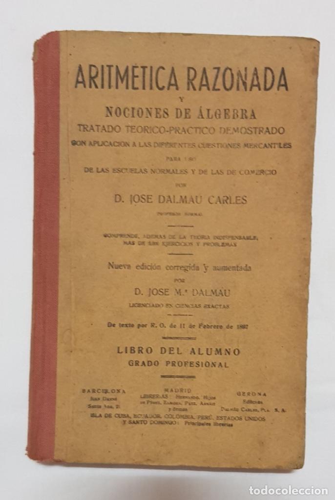 Gebrauchte B&uuml;cher der Wissenschaften: &rdquo;ARITM&Eacute;TICA RAZONADA&rdquo; 1897-1948 Jos&eacute; M&ordf;Dalm&aacute;u Gerona-Madrid