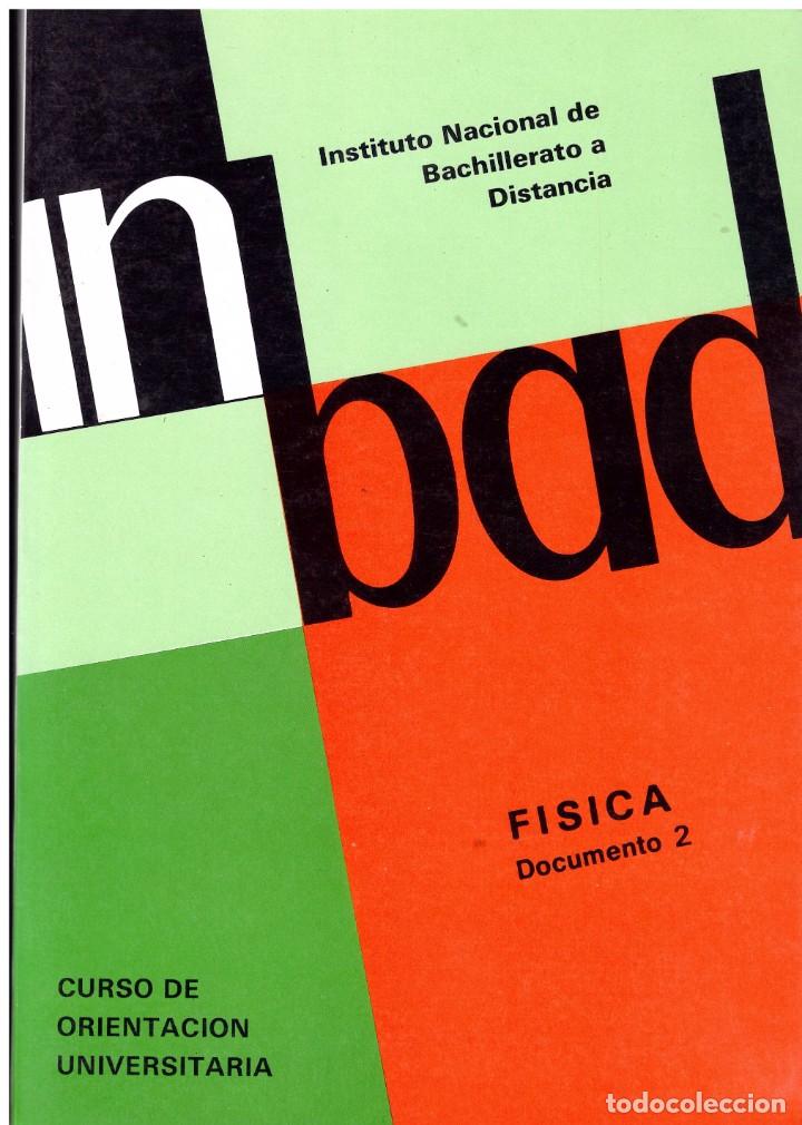 Libros de segunda mano de ciencias: INBAD, F&iacute;sica C.O.U. Documento 2. - Foto 1