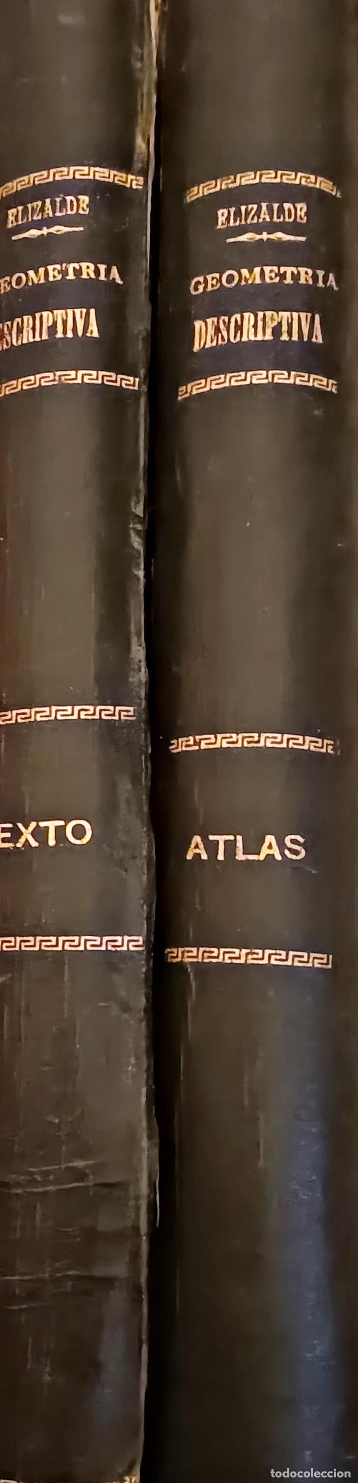 Libros de segunda mano de ciencias: GEOMETRIA DESCRIPTIVA 2 TOMOS TEXTO Y LAMINAS JOSE A ELIZALDE - Foto 1