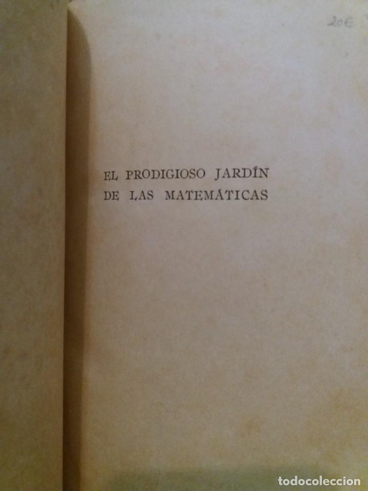 Libros de segunda mano de ciencias: EL PRODIGIOSO JARD&Iacute;N DE LAS MATEM&Aacute;TICAS - Foto 3