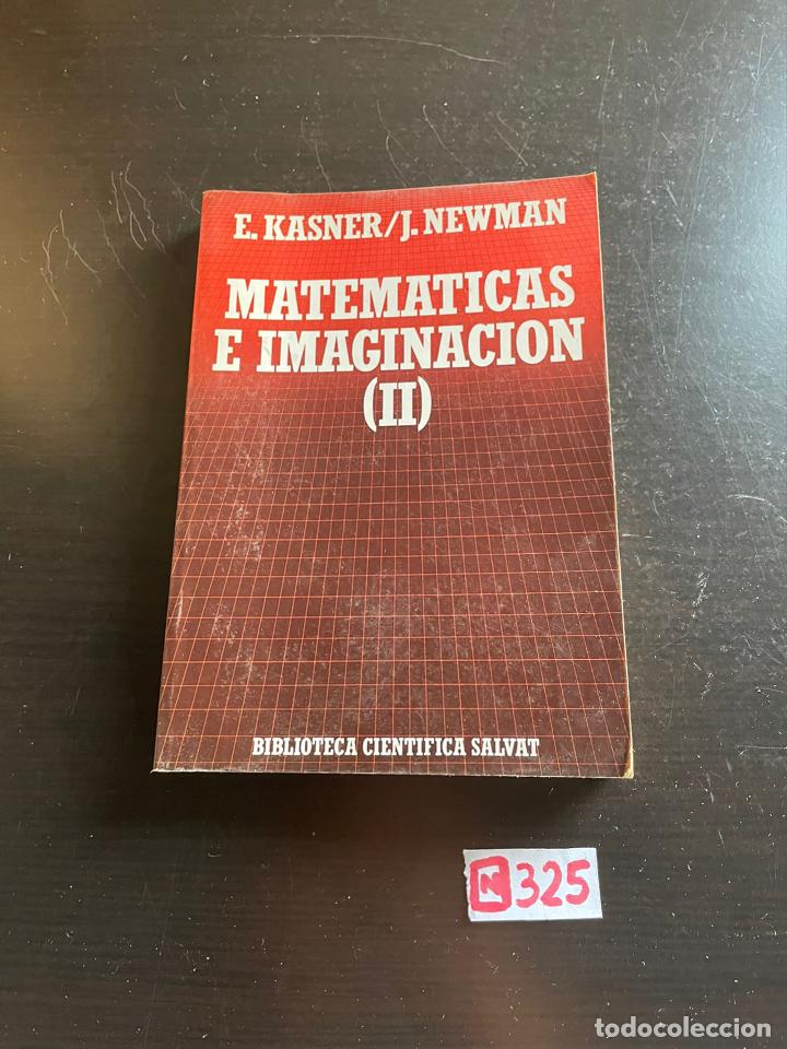 Libros de segunda mano de ciencias: Matem&aacute;ticas e imaginaci&oacute;n - Foto 1