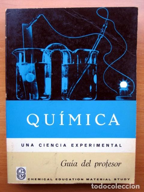Libros de segunda mano de ciencias: Qu&iacute;mica: una ciencia experimental, Gu&iacute;a del profesor - Foto 1