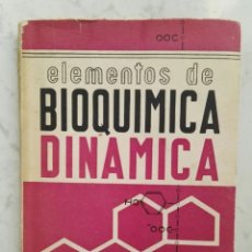 Libros de segunda mano de Ciencias: ELEMENTOS DE BIOQUÍMICA DINÁMICA K. HARRISON. Lote 311623053