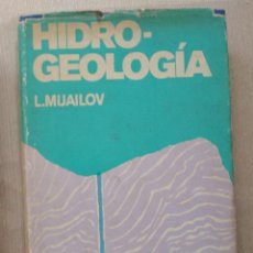 Libros de segunda mano: HIDROGEOLOGIA, MIJAILOV. Lote 312225138