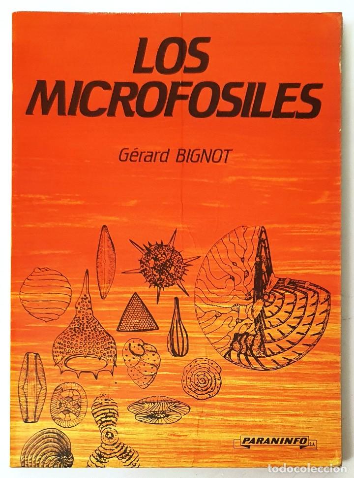 Libros de segunda mano: LOS MICROFOSILES. GERARD BIGNOT. PARANINFO 1988. 284 PAGINAS. - Foto 1