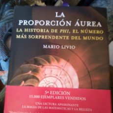 Libros de segunda mano de Ciencias: LA PROPORCIÓN ÁUREA. MARIO LIVIO. Lote 312734298