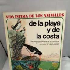 Libros de segunda mano: VIDA ÍNTIMA DE LOS ANIMALES DE LA PLAYA Y DE LA COSTA (TAPA DURA). Lote 312687413