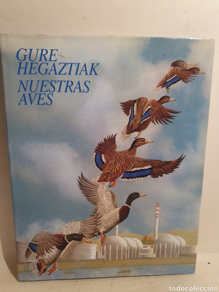 Libros de segunda mano: GURE HEGASTIAK. NUESTRAS AVES. PETRONOR, 3&deg;EDICI&Oacute;N A&Ntilde;O 2000 - Foto 1