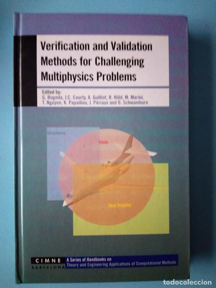 Libros de segunda mano de ciencias: Verification and Validation Methods for Challenging Multiphysics problems. - Foto 1