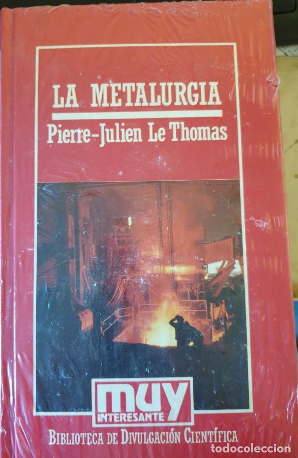 Libros de segunda mano de ciencias: LA METALURGIA. - LE THOMAS, Pierre. - Foto 1