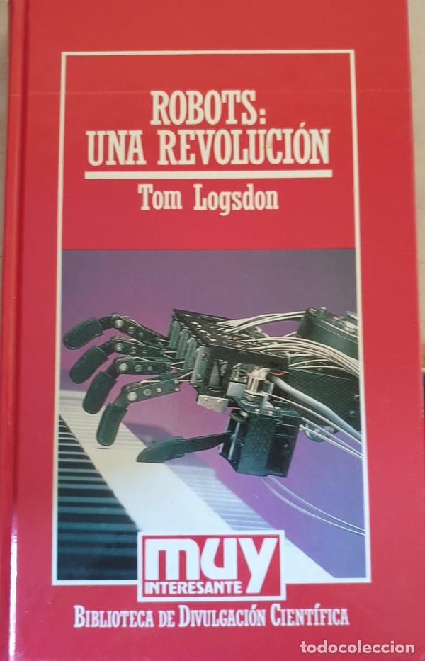 Libros de segunda mano de ciencias: ROBOTS: UNA REVOLUCION. - LOGSDON, Tom. - Foto 1