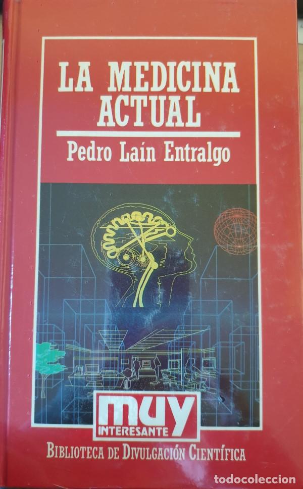 Libros de segunda mano de ciencias: LA MEDICINA ACTUAL. - LAIN ENTRALGO, Pedro. - Foto 1