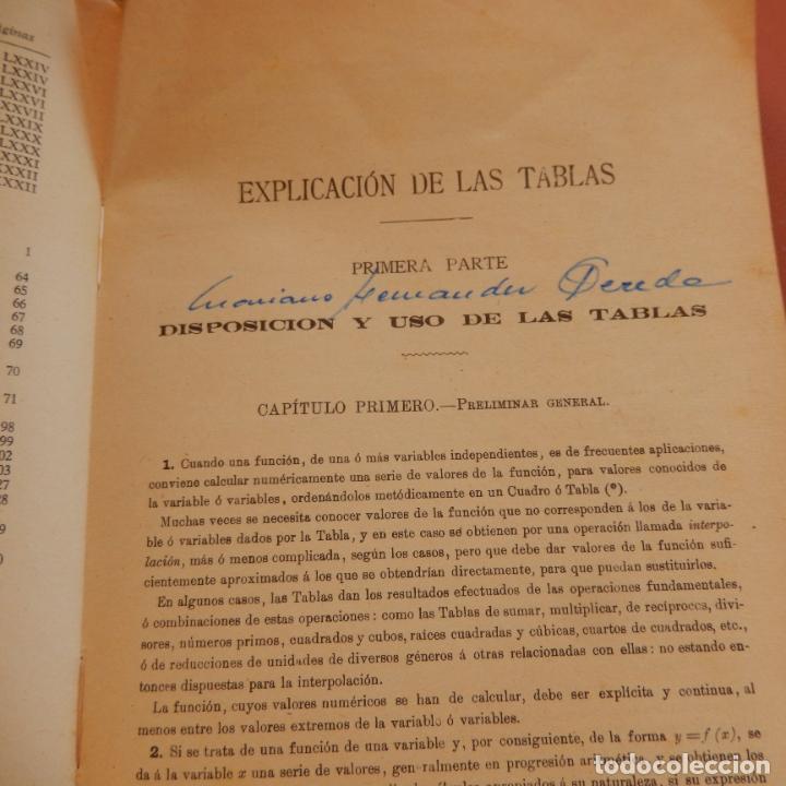 Libros de segunda mano de ciencias: TABLAS DE LOGARITMOS TRIGONOM&Eacute;TRICAS Y DE C&Aacute;LCULO DE INTERESES-E. S&Aacute;NCHEZ RAMOS - ED. HERNANDO 1965 - Foto 4