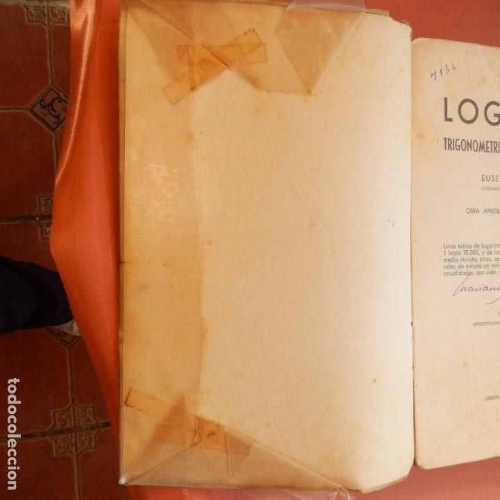 Libros de segunda mano de ciencias: TABLAS DE LOGARITMOS TRIGONOM&Eacute;TRICAS Y DE C&Aacute;LCULO DE INTERESES-E. S&Aacute;NCHEZ RAMOS - ED. HERNANDO 1965 - Foto 9