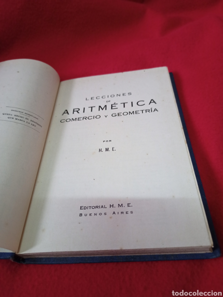Libros de segunda mano de ciencias: Libro Lecciones Aritm&eacute;tica Comercio y Geometr&iacute;a.Editorial H.M.E. Buenos Aires. - Foto 3