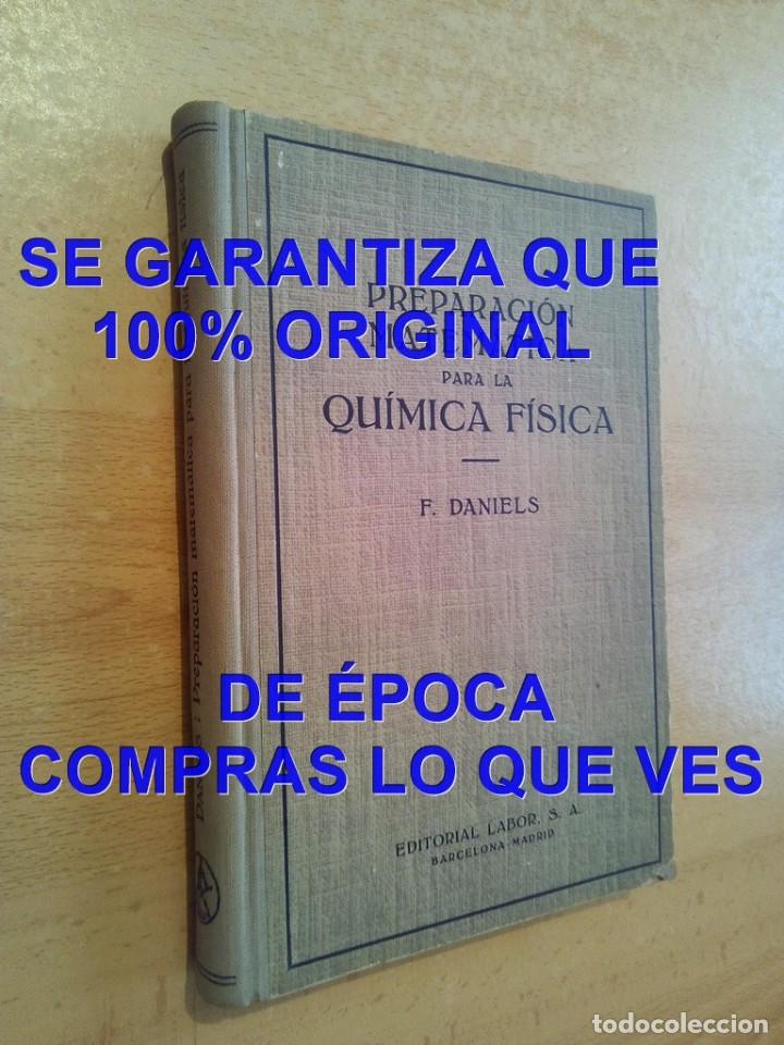Libri di seconda mano: Preparaci&oacute;n matem&aacute;tica para la qu&iacute;mica f&iacute;sica F Daniels 700 GRS U96