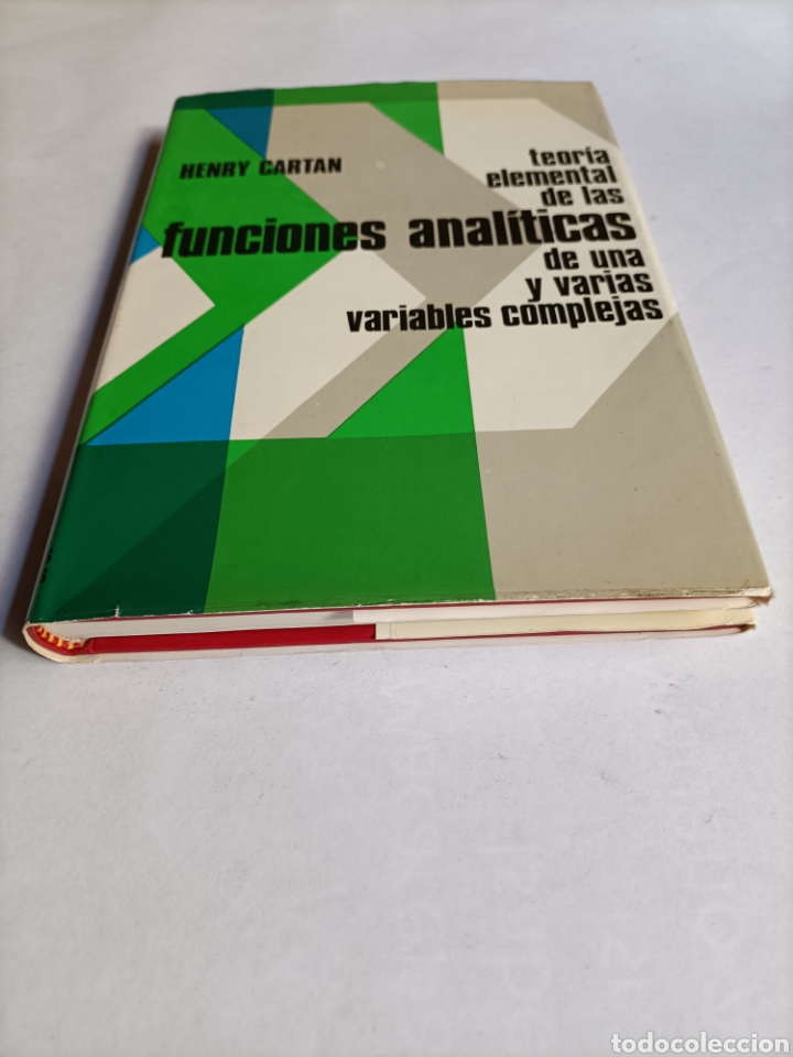 Libros de segunda mano de ciencias: Teor&iacute;a elemental de las funciones anal&iacute;ticas de una y varias variables complejas temas matem&aacute;ticas - Foto 5