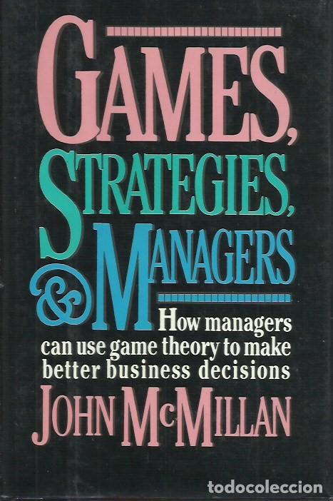 Libros de segunda mano de ciencias: Games, Strategies and Managers / John McMillan - Foto 1