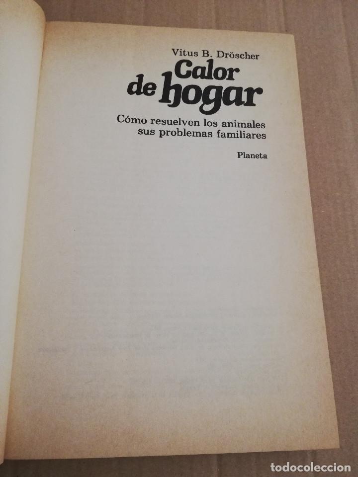 Libros de segunda mano: CALOR DE HOGAR (VITUS B. DR&Ouml;SCHER) - Foto 3