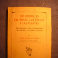Libros de segunda mano: SAN MIGUEL DE LA CAMARA: - LOS MINERALES, LAS ROCAS, LOS FOSILES Y LAS PLANTAS - (BARCELONA, 1940). Lote 316512793