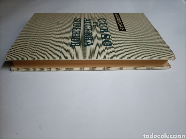 Libros de segunda mano de ciencias: Curso de &aacute;lgebra superior A.G.Kurosch . Temas matem&aacute;ticas - Foto 5