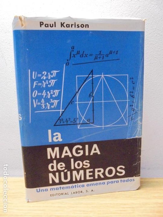 Libros de segunda mano de ciencias: PAUL KARISON. LA MAGIA DE LOS NUMEROS. EDITORIAL LABOR. 1966 - Foto 1