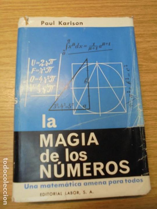Libros de segunda mano de ciencias: PAUL KARISON. LA MAGIA DE LOS NUMEROS. EDITORIAL LABOR. 1966 - Foto 5