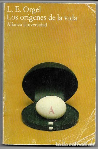 Libros de segunda mano: L. E. Orgel . Los or&iacute;genes de la vida - Foto 1