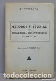 Gebrauchte B&uuml;cher der Wissenschaften: metodos y teor&iacute;as para resoluci&oacute;n de construcciones geom&eacute;tricas J Petersen