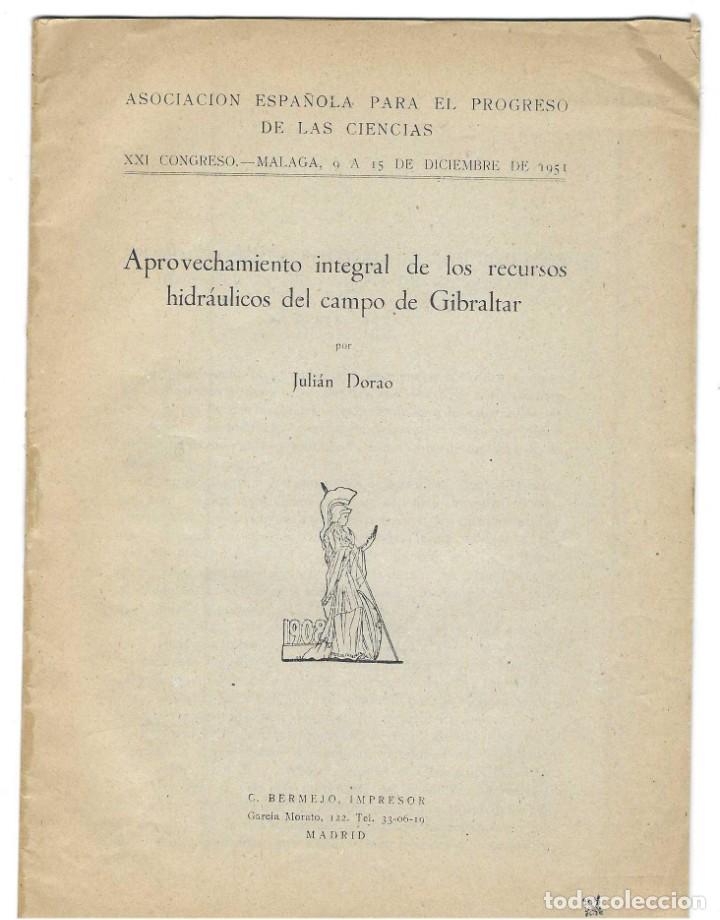 Libros de segunda mano: APROVECHAMIENTO INTEGRAL DE LOS RECURSOS HIDR&Aacute;ULICOS DEL CAMPO DE GIBRALTAR
