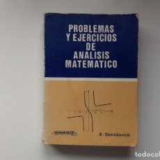 Libri di seconda mano: PROBLEMAS Y EJERCICIOS DE ANALISIS MATEMATICO - B. DEMIDOVICH - PARANINFO